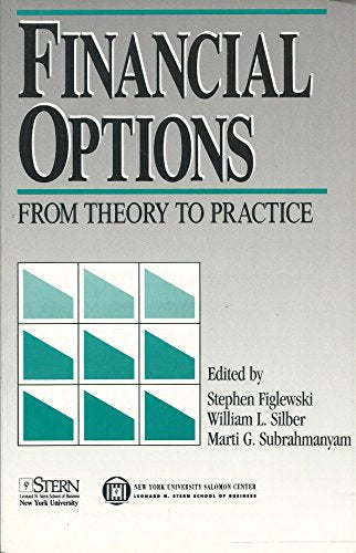 Financial Options: From Theory to Practice