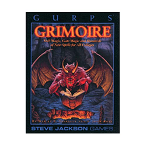 Gurps Grimoire: Tech Magic, Gate Magic and Hundreds of Spells for all Colleges