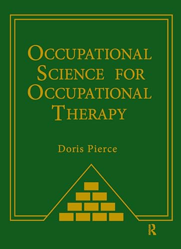 Occupational Science for Occupational Therapy