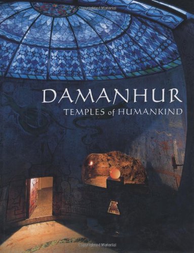 Damanhur: Temples of Humankind