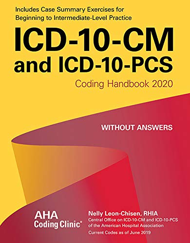 ICD-10-CM and ICD-10-PCS Coding Handbook, Without Answers