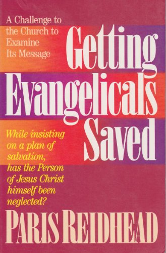 Getting Evangelicals Saved