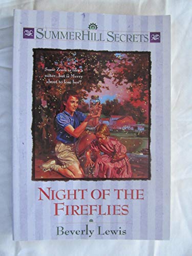 Night of the Fireflies (Summerhill Secrets #4)