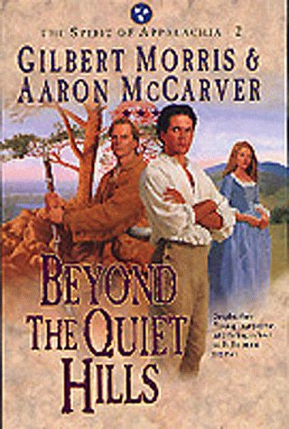 Beyond the Quiet Hills (The Spirit of Appalachia Series #2)