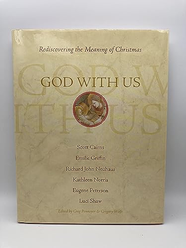 God With Us: Rediscovering the Meaning of Christmas (Reader's Edition)