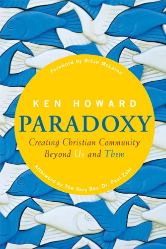 Paradoxy: Creating Christian Community beyond Us and Them