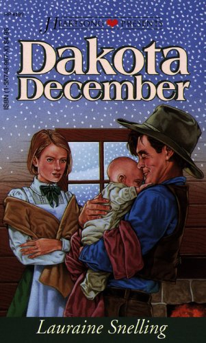 Dakota December (Heartsong Presents #199)