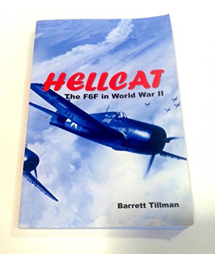 Hellcat: The F6F in World War II