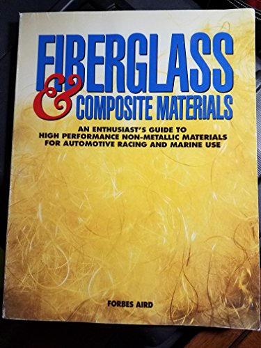 Fiberglass & Composite Materials