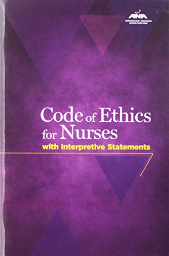Code Of Ethics For Nurses With Interpretive Statements (American Nurses Association)