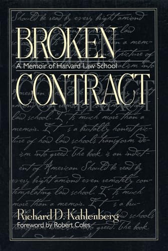 Broken Contract: A Memoir of Harvard Law School