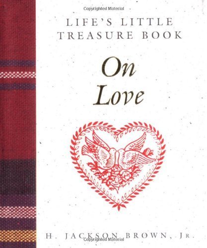 Life's Little Treasure Book on Love (Life's Little Treasure Books)
