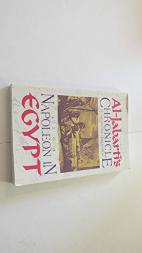 Napoleon in Egypt: Al-Jabarti's Chronicle of the French Occupation, 1798