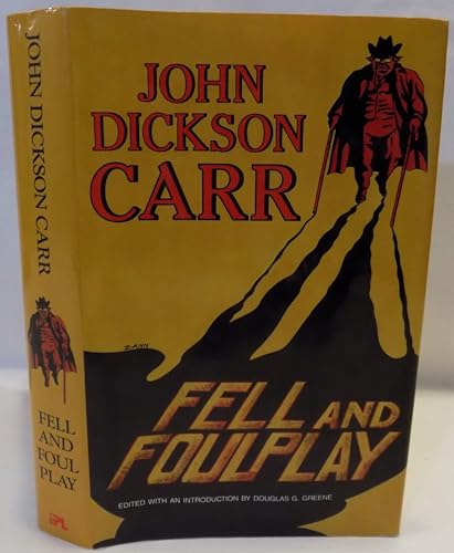Fell and Foul Play