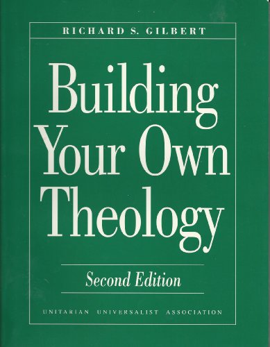 Building your own theology, 2nd Edition