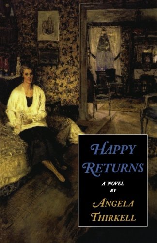 Happy Returns: A Novel (Angela Thirkell Barsetshire)