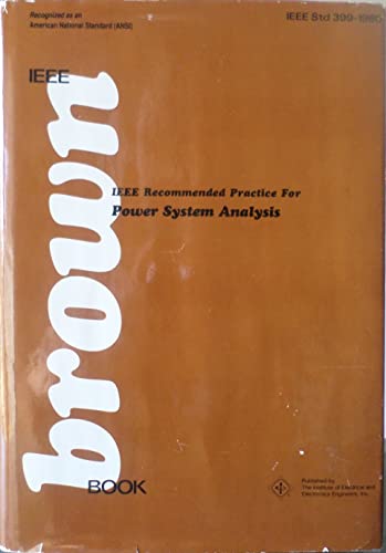 IEEE Recommended Practice for Industrial and Commercial Power Systems Analysis (IEEE Brown Book, Std 399-1990)