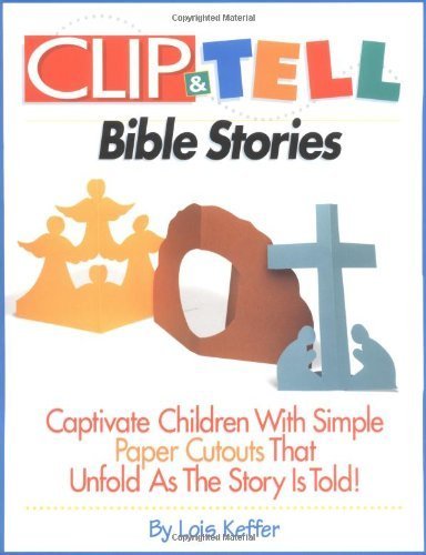 Clip & Tell Bible Stories