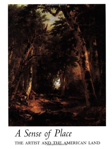 A Sense of Place: The Artist And The American Land