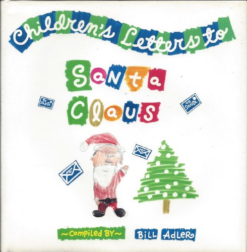 Children's Letters to Santa Claus