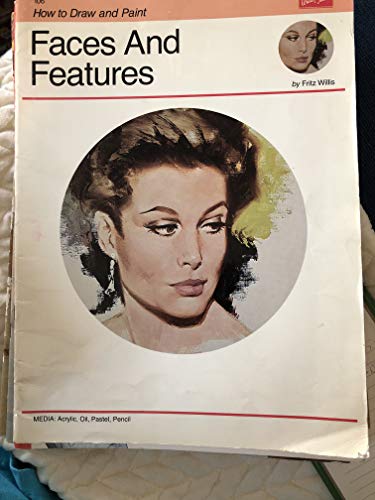 Oil & Acrylic: Faces & Features: Learn to paint step by step (How to Draw & Paint)