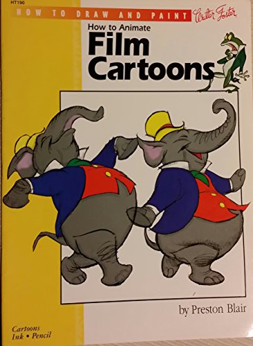 How to Animate Film Cartoons (How to Draw and Paint Ser)