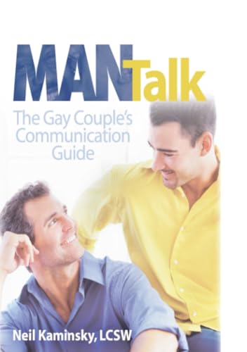 Man Talk: The Gay Couple's Communication Guide