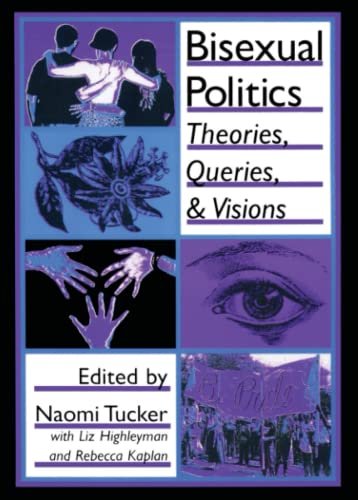 Bisexual Politics (Haworth Gay and Lesbian Studies)