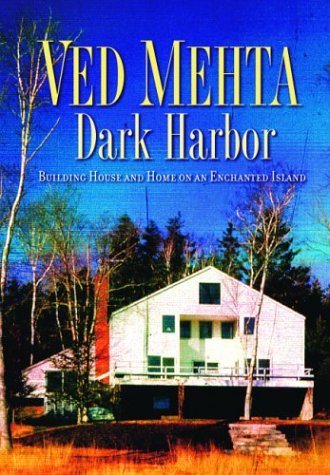 Dark Harbor: Building House and Home on an Enchanted Island
