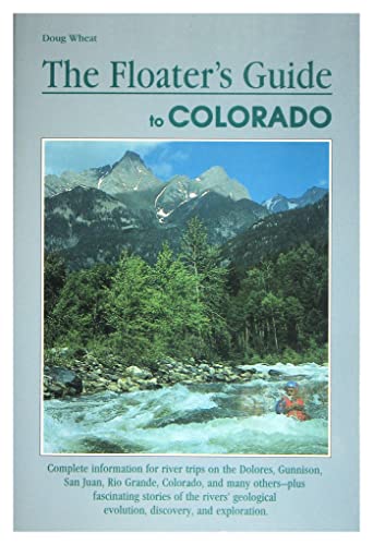 Floater's Guide to Colorado