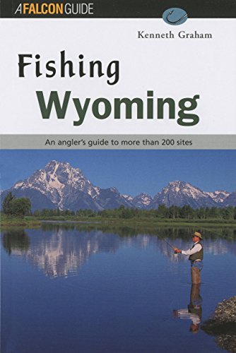 Fishing Wyoming (Regional Fishing Series)