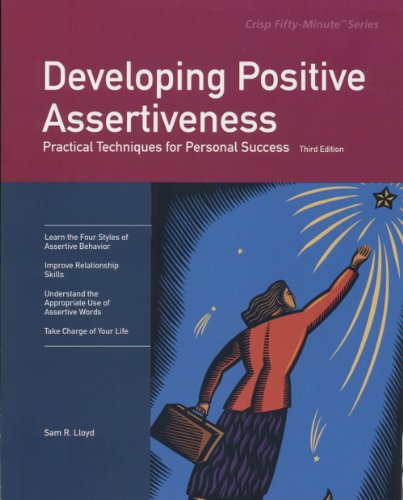 Developing Positive Assertiveness (Fifty-minute Series)