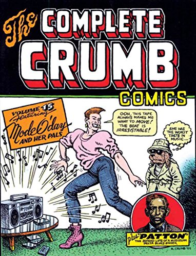 The Complete Crumb Comics  Vol. 15: Mode O'Day