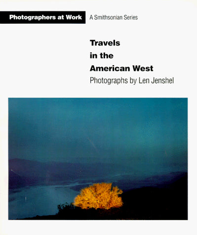 Travels in the American West (Photographers at Work)