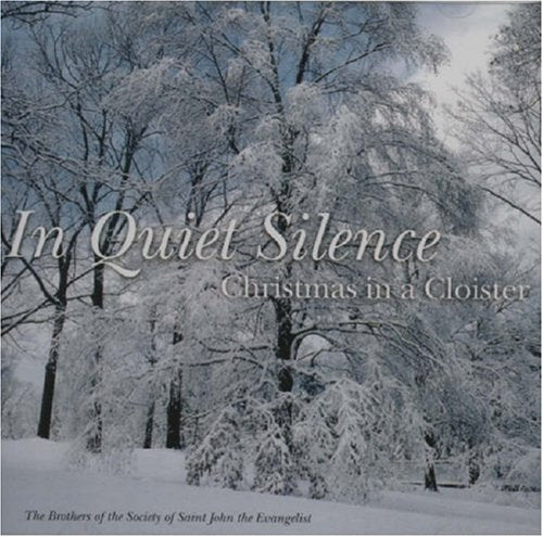 In Quiet Silence: Christmas in a Cloister