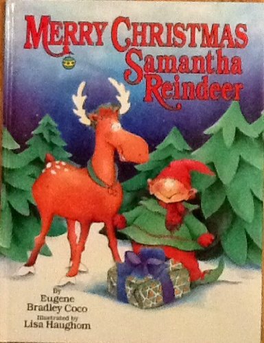 Merry Christmas Samantha Reindeer
