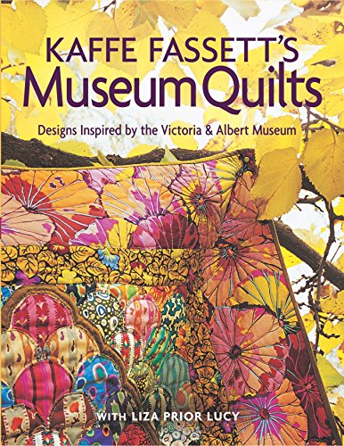 Kaffe Fassett's Museum Quilts: Designs Inspired by the Victoria & Albert Museum