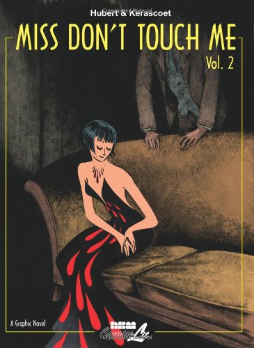 Miss Don't Touch Me: Vol. 2
