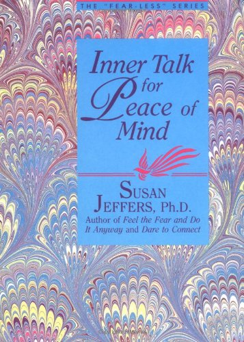 Inner Talk for Peace of Mind (Fearless)