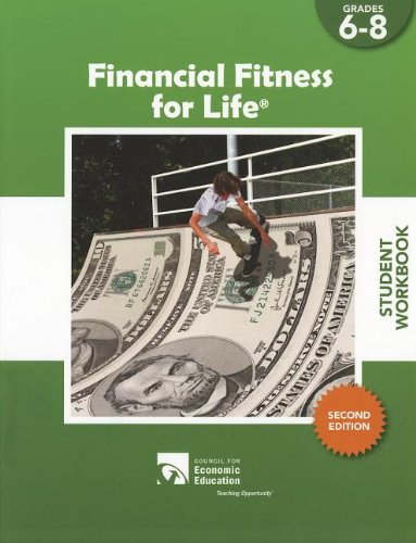 Financial Fitness for Life Student Workbook, Grades 6-8