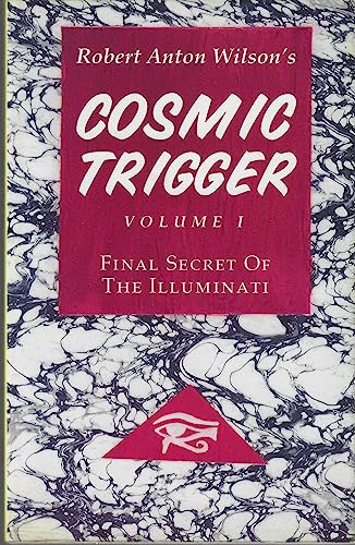 Cosmic Trigger: Final Secret of the Illuminati