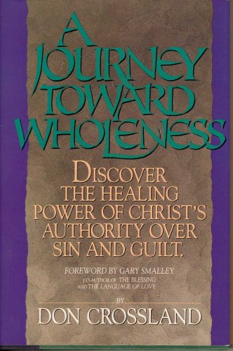 A Journey Toward Wholeness