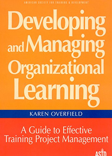 Developing and Managing Organizational Learning: A Guide to Effective Project Management