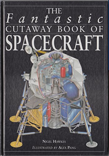 Fantastic Cutaway: Spacecraft
