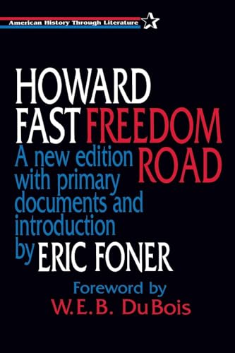 Freedom Road (American History Through Literature)