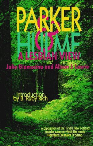 Parker & Hulme: A Lesbian View