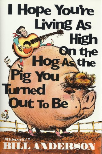 "I Hope You're Living As High on the Hog As the Pig You Turned Out to Be"