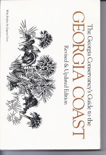 A Guide to the Georgia Coast: The Georgia Conservancy