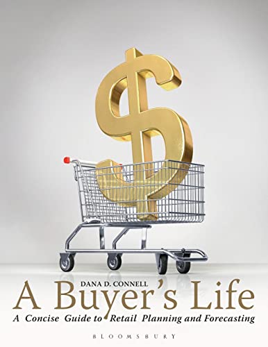 A Buyer's Life: A Concise Guide to Retail Planning and Forecasting