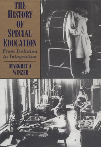 The History of Special Education: From Isolation to Integration